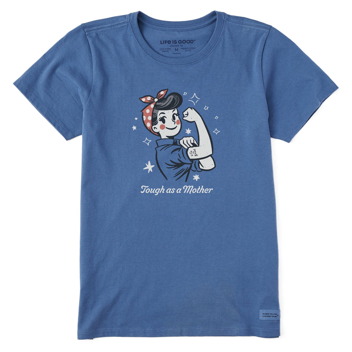 Life Is Good Womens Tough As A Mother Rosie S/s Crusher Tee Vintage blue