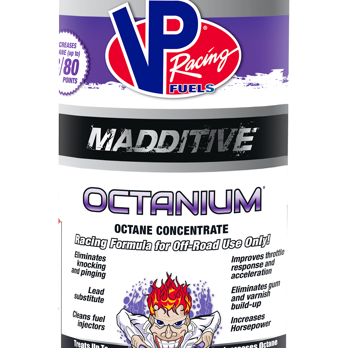 VP Racing MADDITIVE VP Octanium Octane Booster - 32 OZ