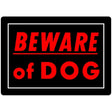 Hillman Sign Bewareofdog / 10X14