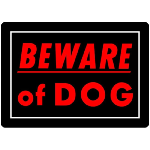 Hillman Sign Bewareofdog / 10X14