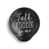 Demdaco Spoon Rest Talk foodie to me