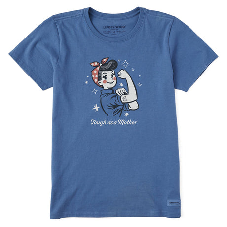 Life Is Good Womens Tough As A Mother Rosie S/s Crusher Tee Vintage blue
