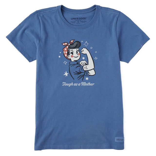 Life Is Good Womens Tough As A Mother Rosie S/s Crusher Tee Vintage blue