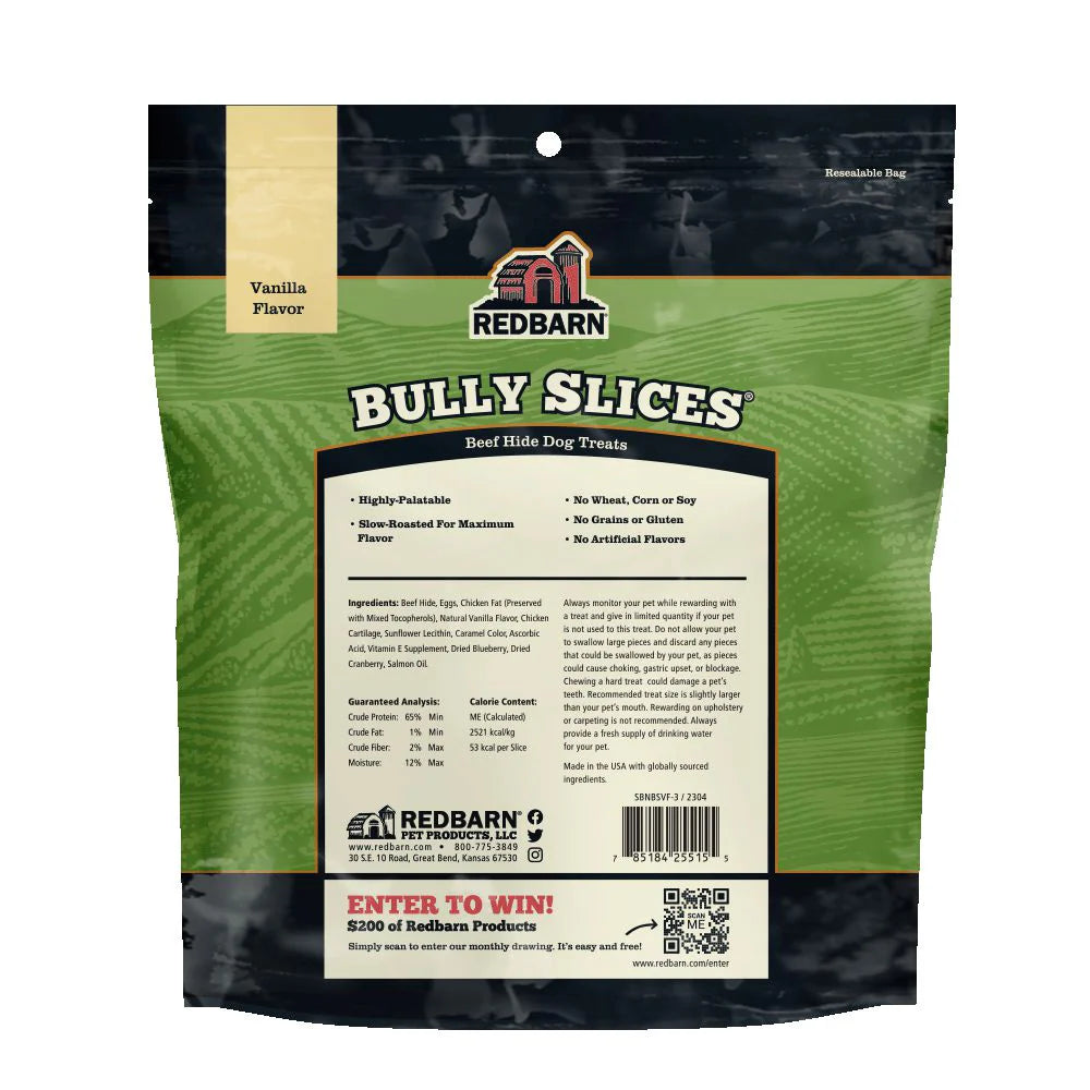 Redbarn Pet Products Bully Slices Vanilla Flavor - 9oz