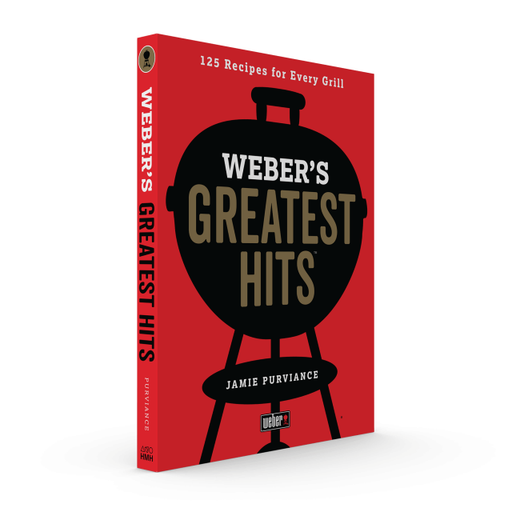 Weber Grills Weber's Greatest Hits