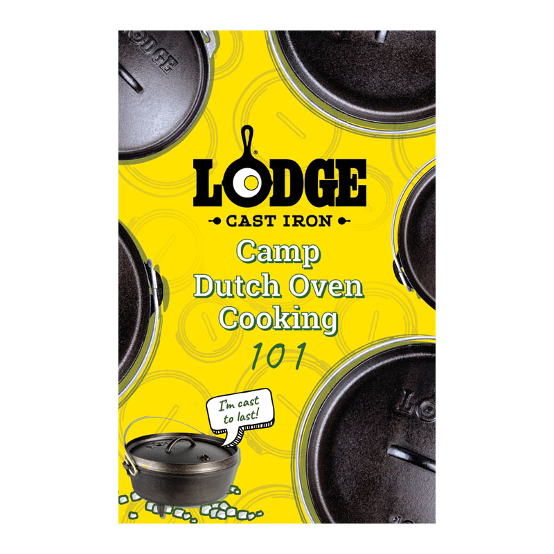 LODGE MANUFACTURING COOKBOOK CAMP DUTCH OVEN